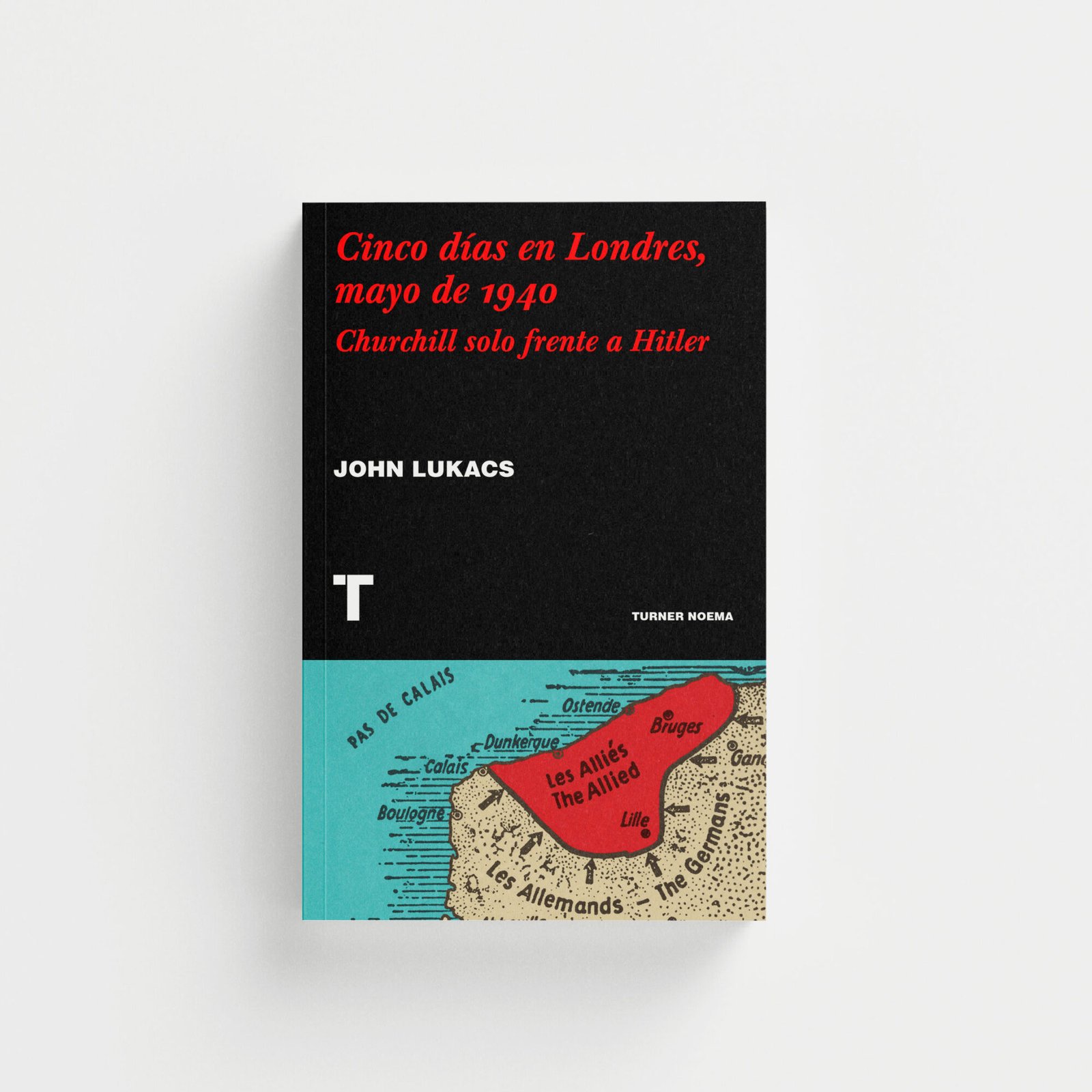 Cinco días en Londres. Mayo de 1940