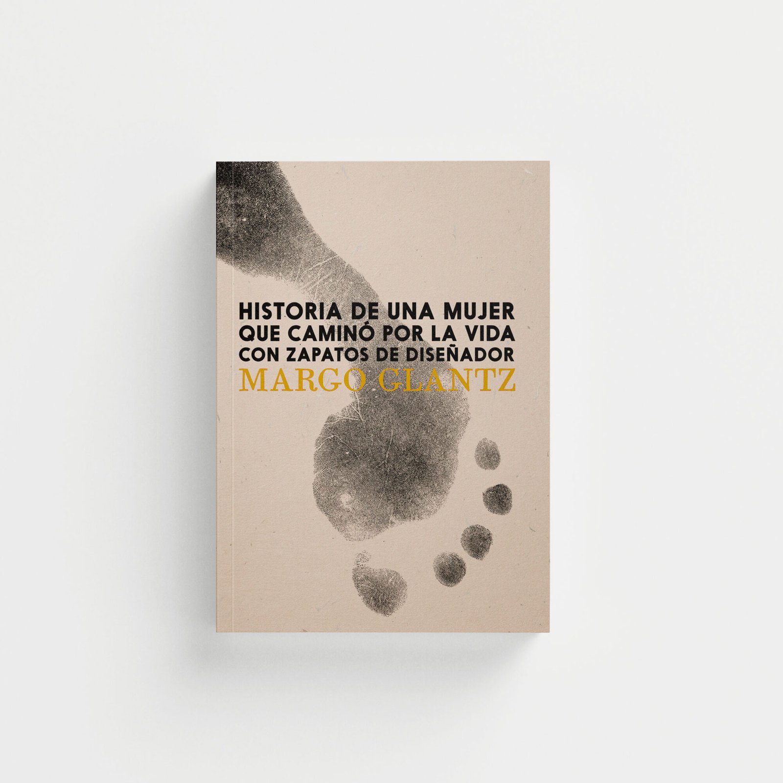 Historia de una mujer que caminó por la vida con zapatos de diseñador