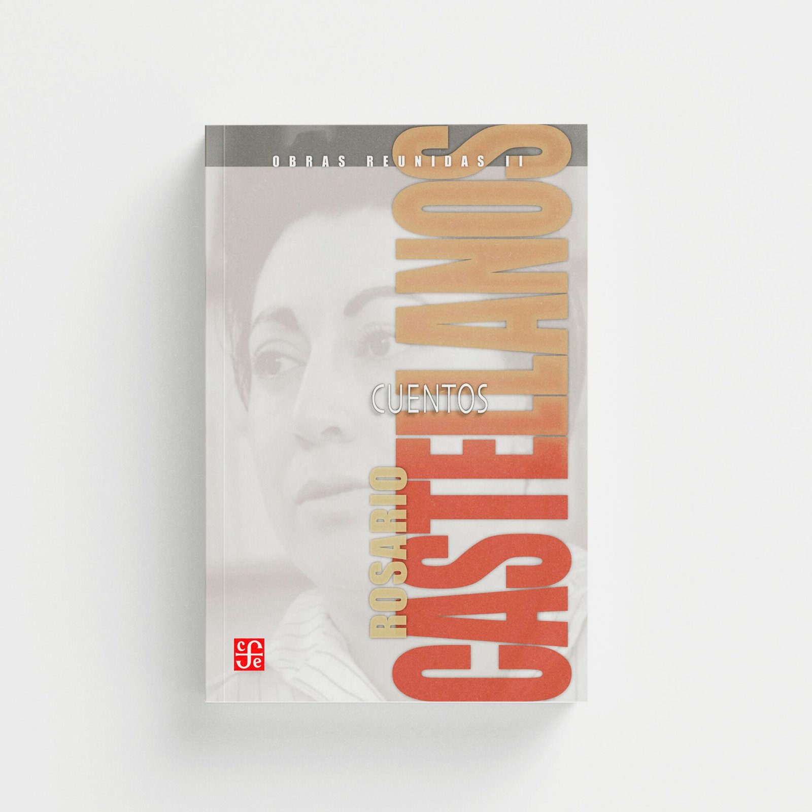 Obras reunidas II: cuentos