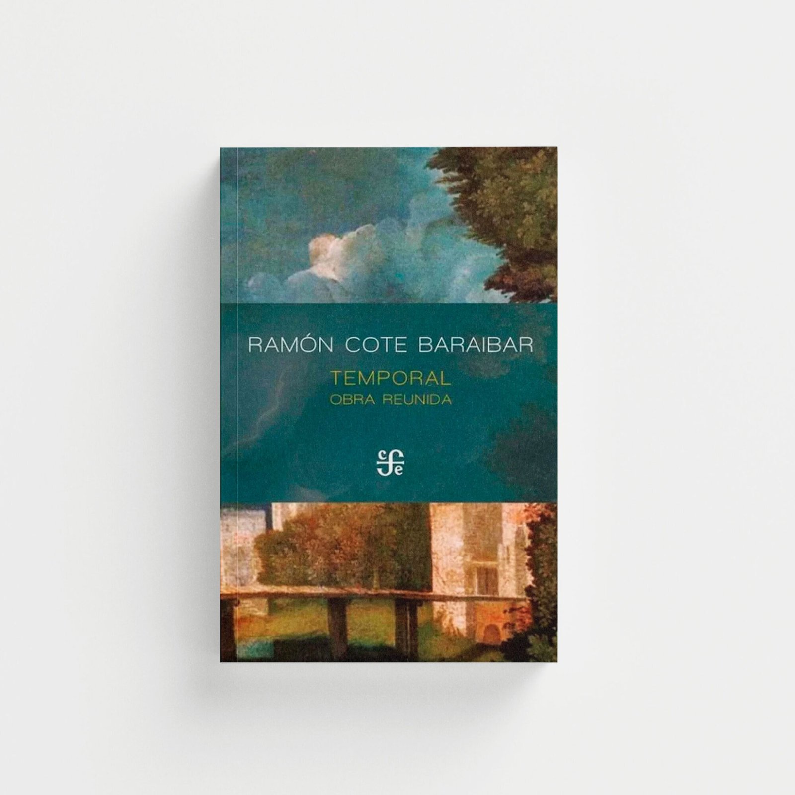 Temporal. Obra reunida