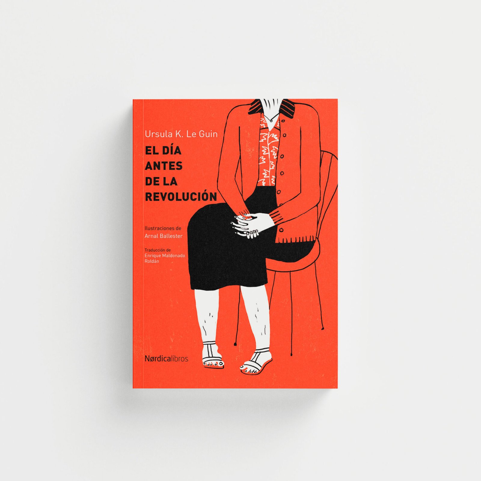 El día antes de la Revolución