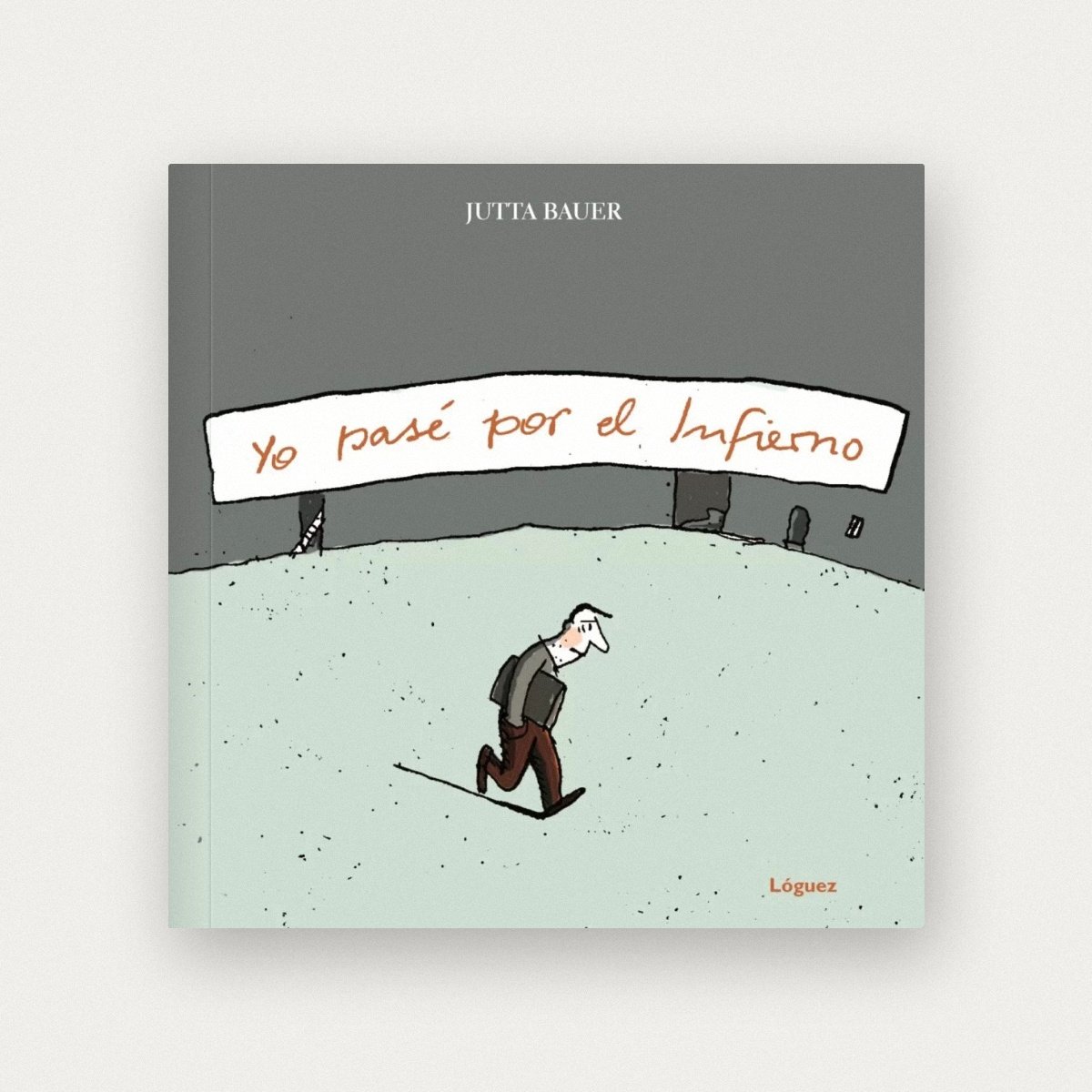 Yo pase por el infierno