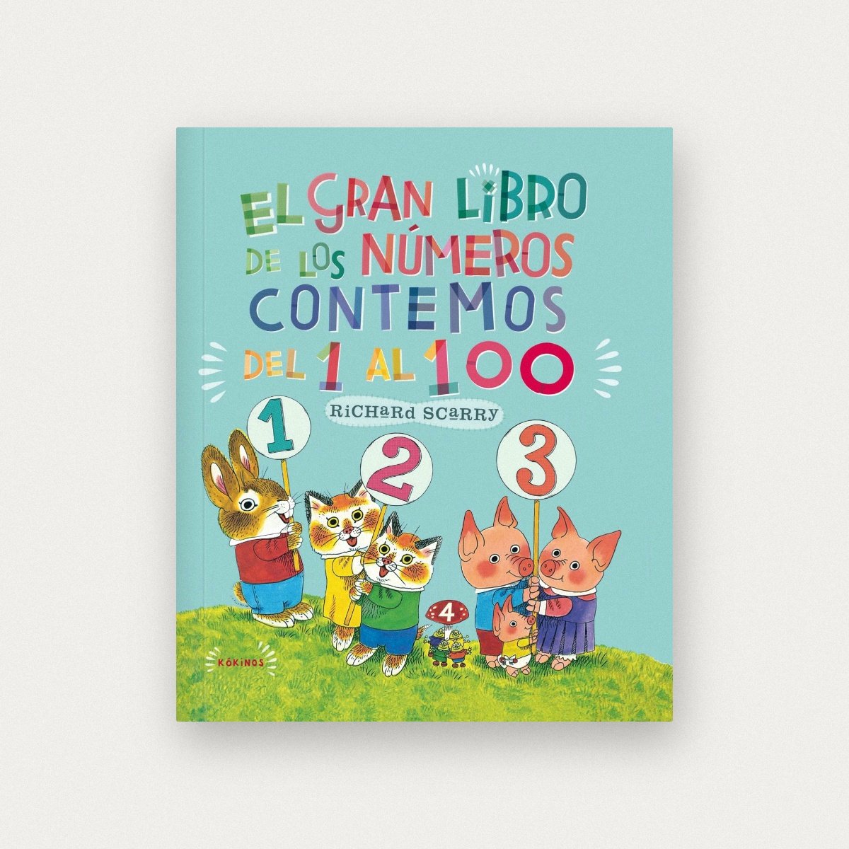 El gran libro de los números: Contemos del 1 al 100