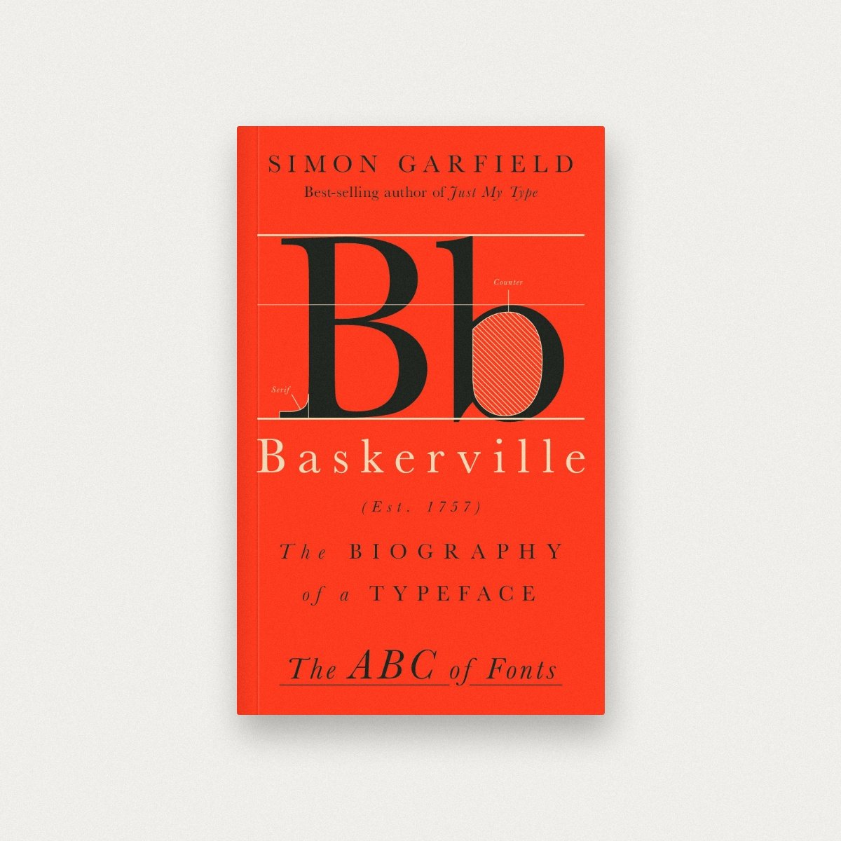 Baskerville. The Biography of a Typeface