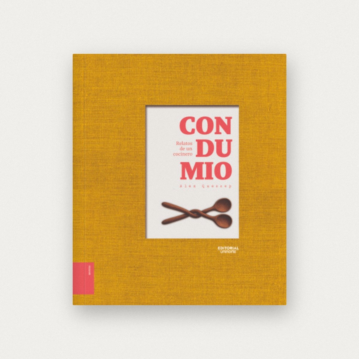 Condumio. Relatos de un cocinero