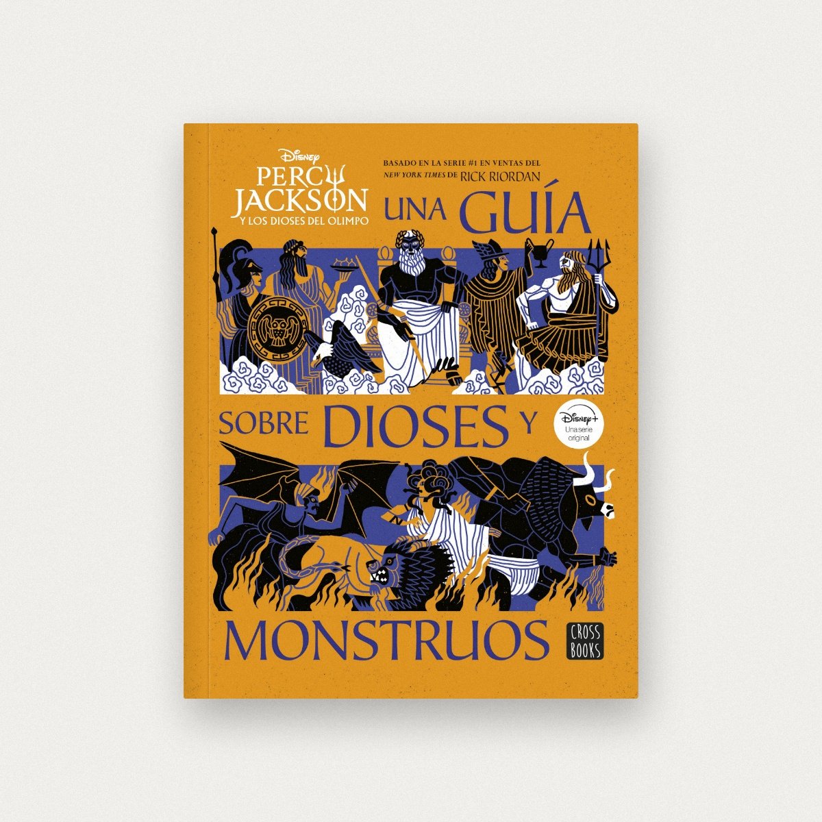 Percy Jackson y los Dioses del Olimpo una guía sobre Dioses y monstruos