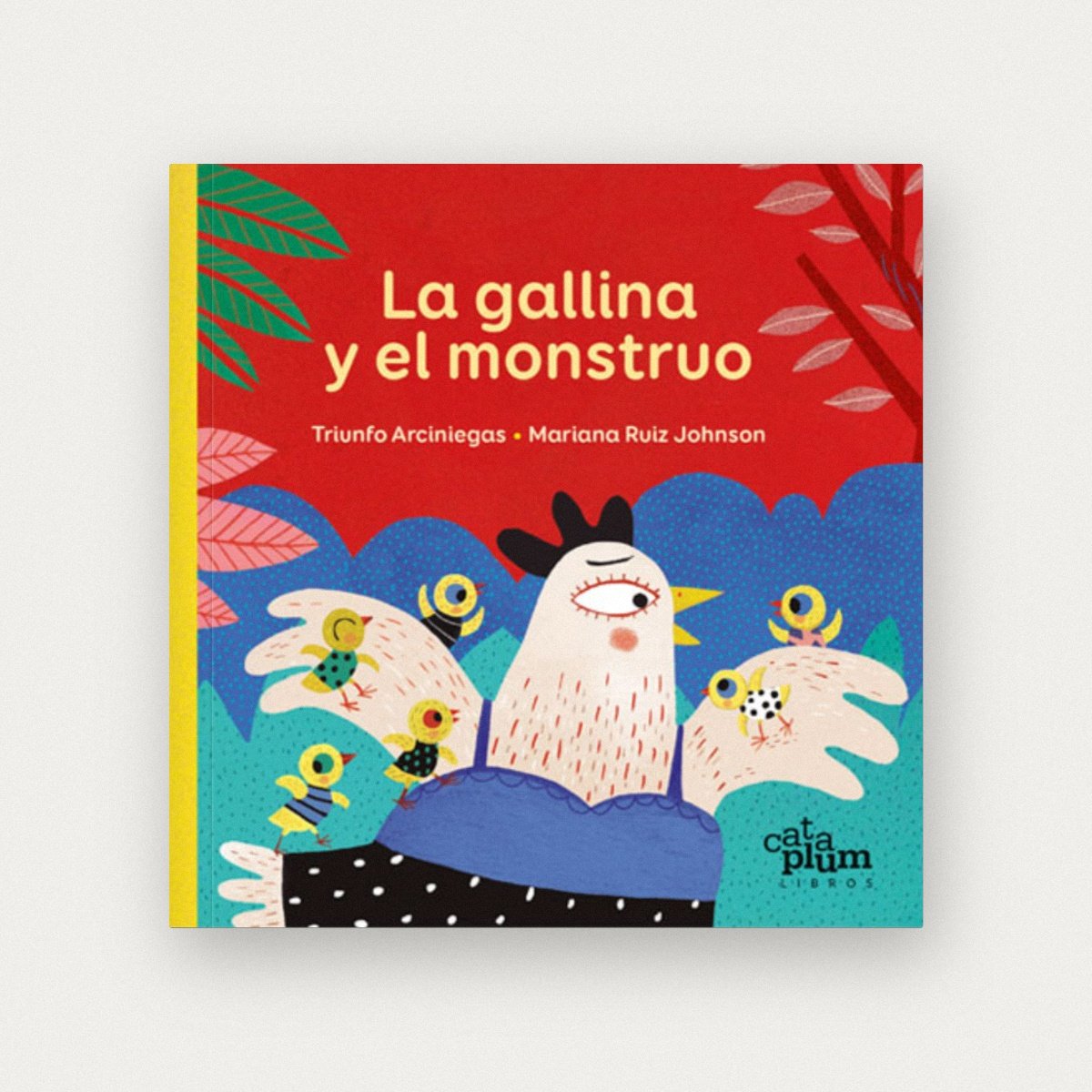 La gallina y el monstruo