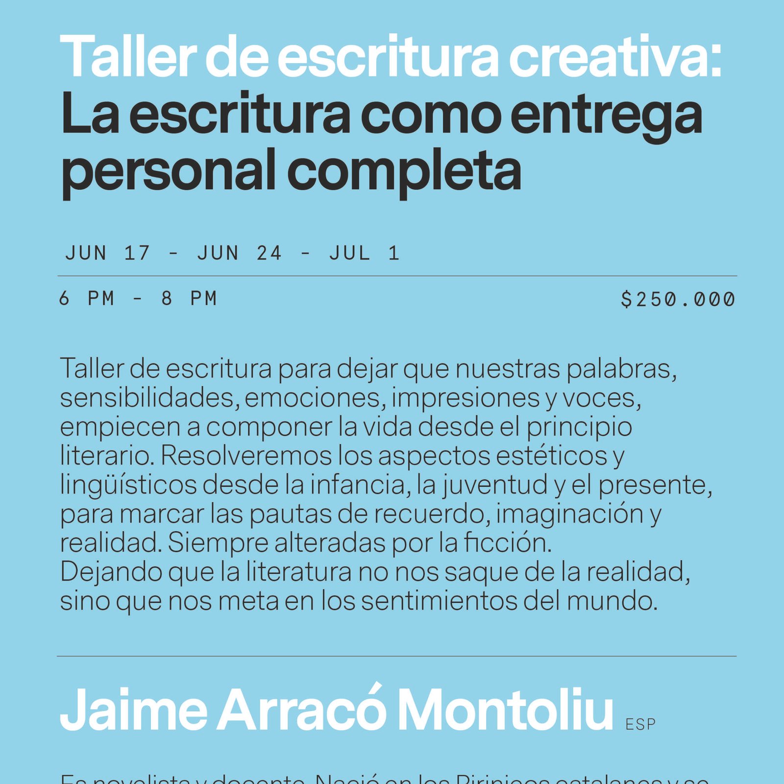 Taller de escritura creativa: la escritura como entrega personal completa