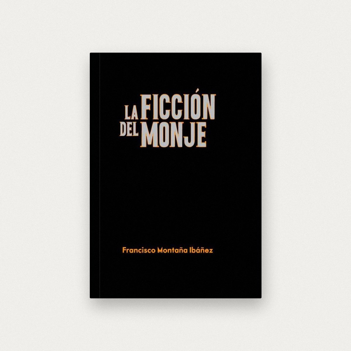 La ficción del monje