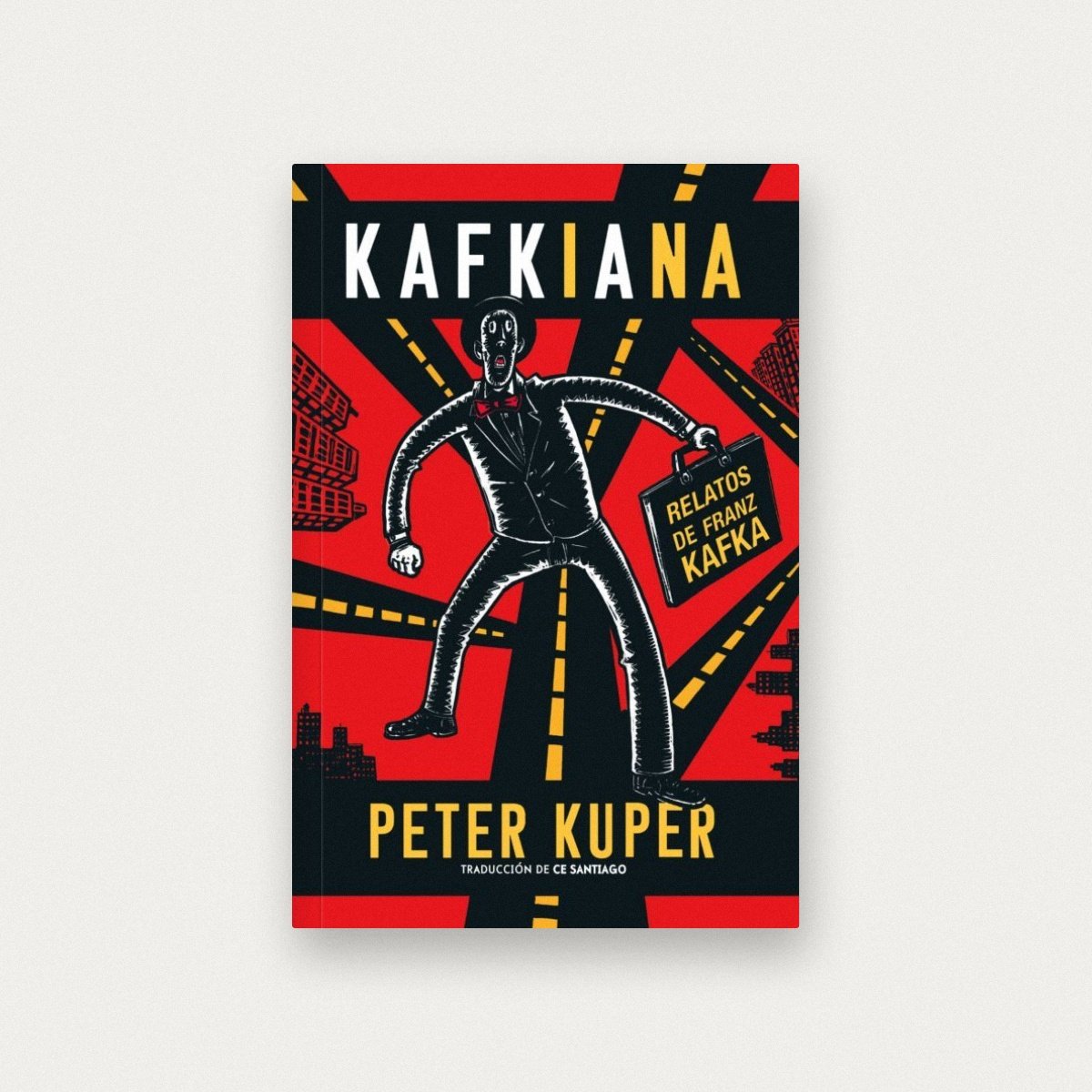 Kafkiana. Relatos de Franz Kafka