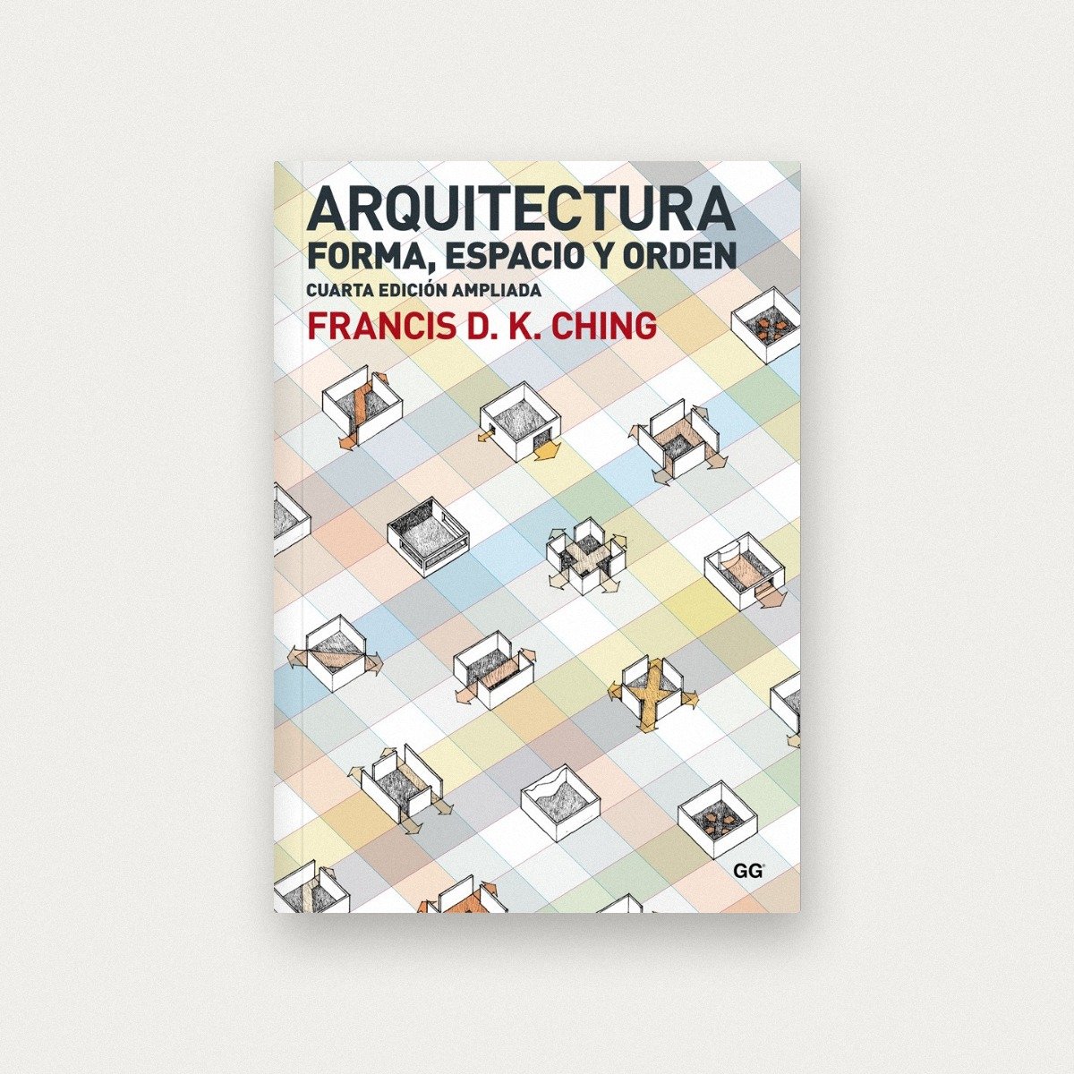 Arquitectura. Forma, espacio y orden
