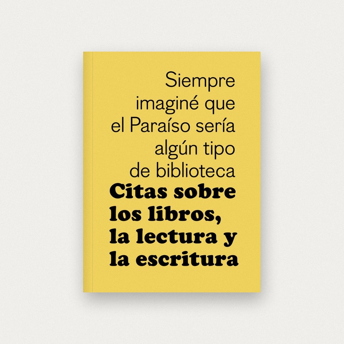 Citas sobre los libros, la lectura y la escritura