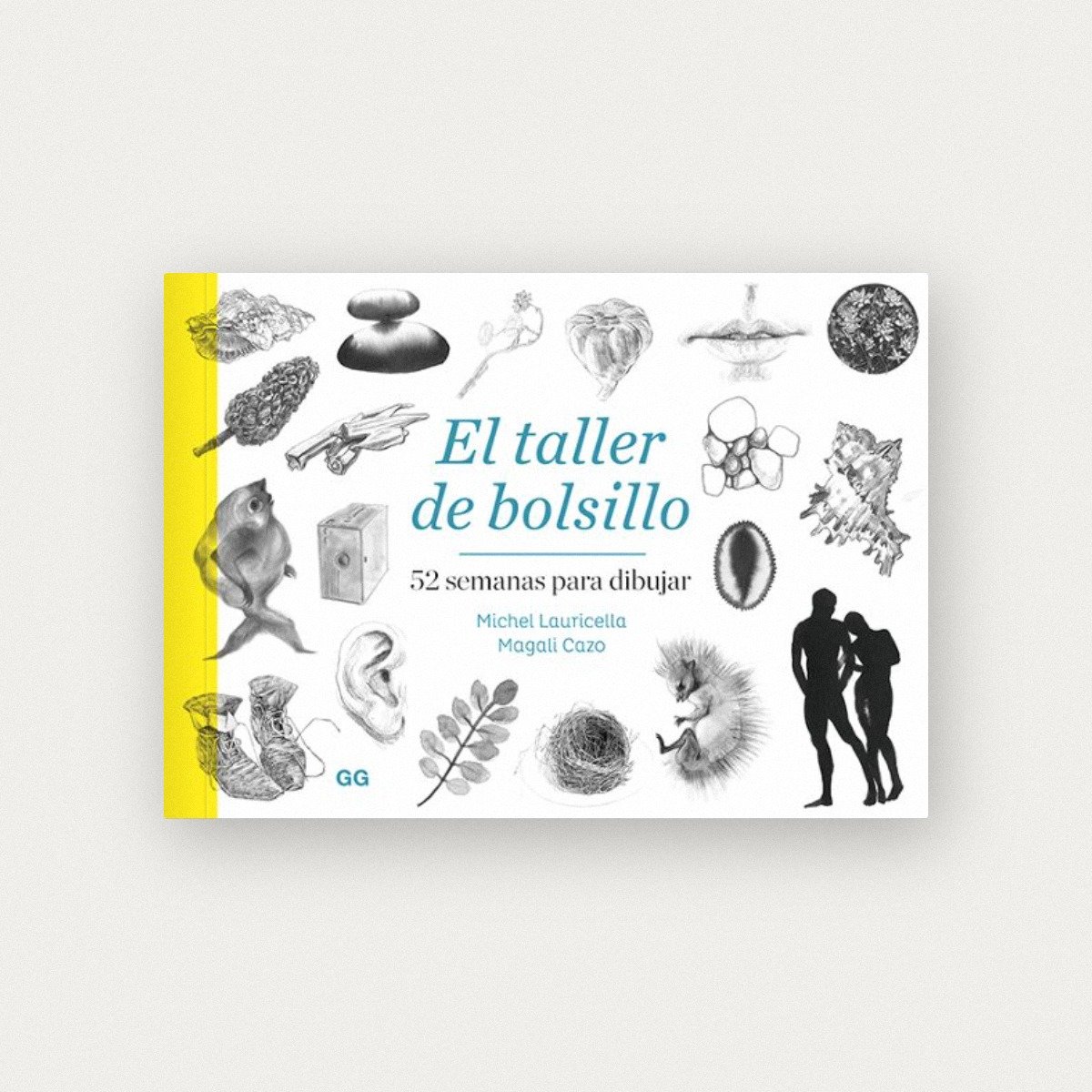 El taller de bolsillo: 52 semanas para dibujar