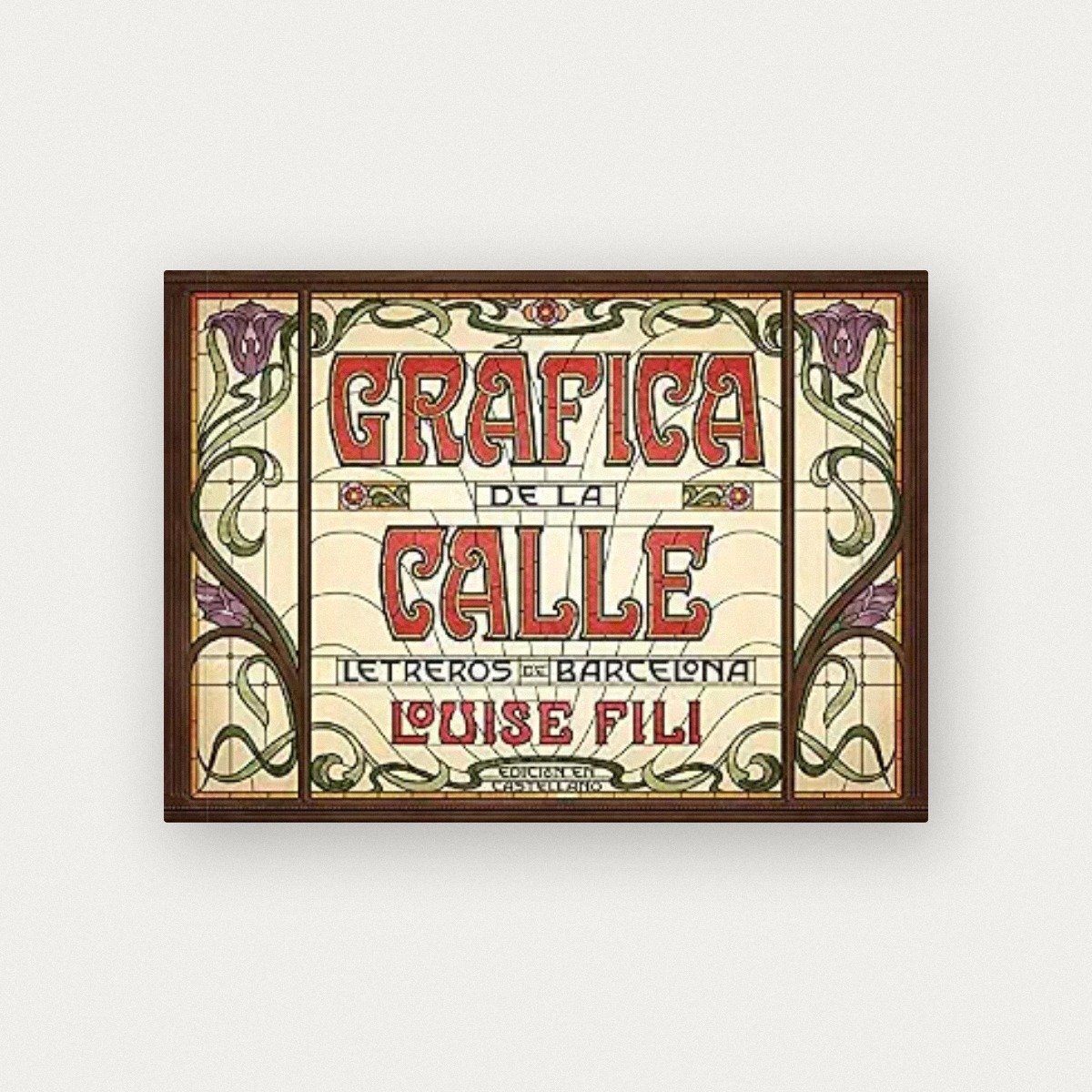 Gráfica de la calle: Letreros de Barcelona