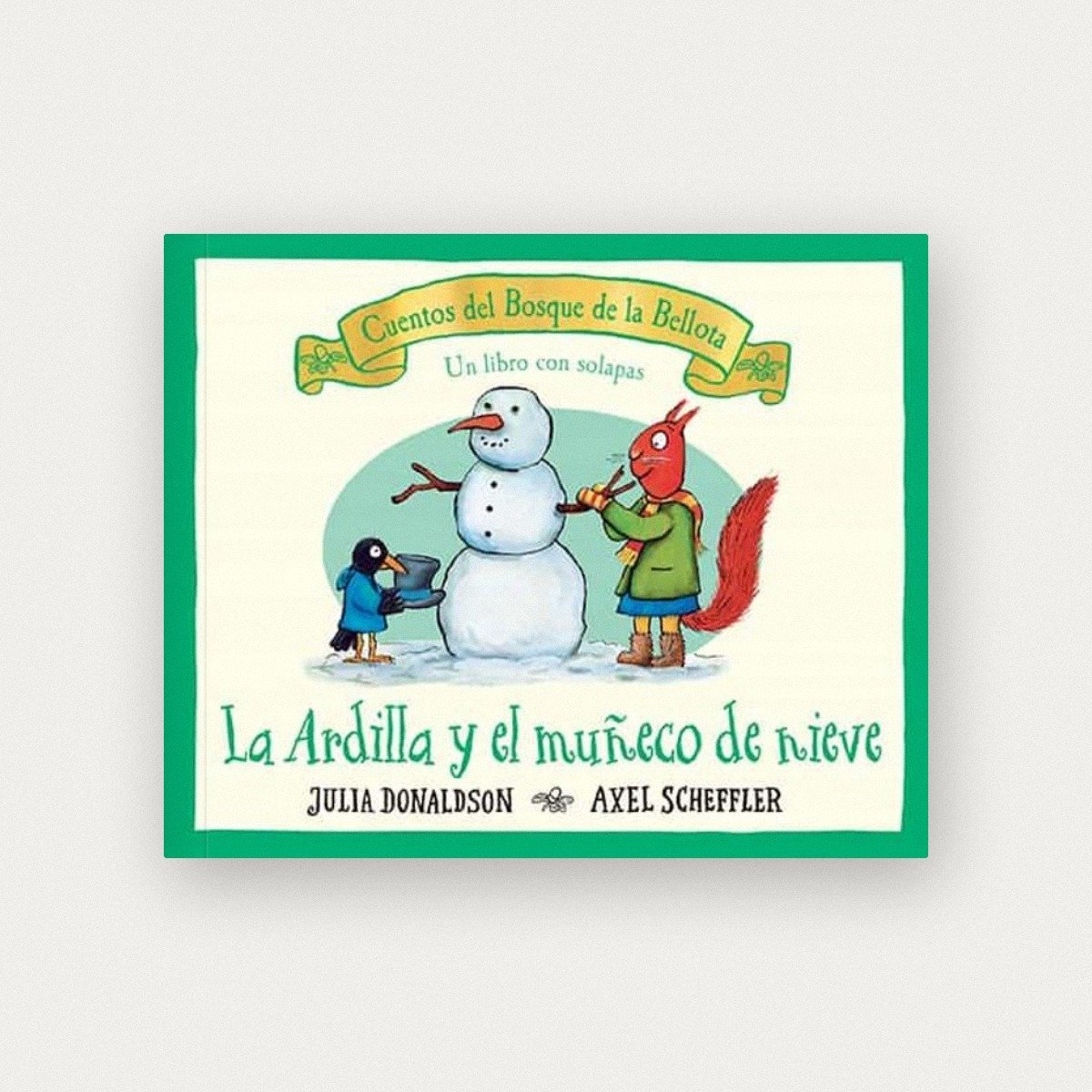 La Ardilla y el Muñeco de Nieve