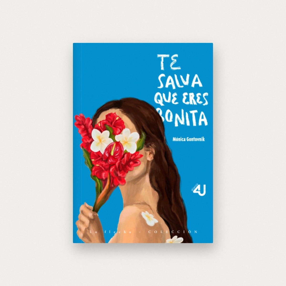 Te salva que eres bonita