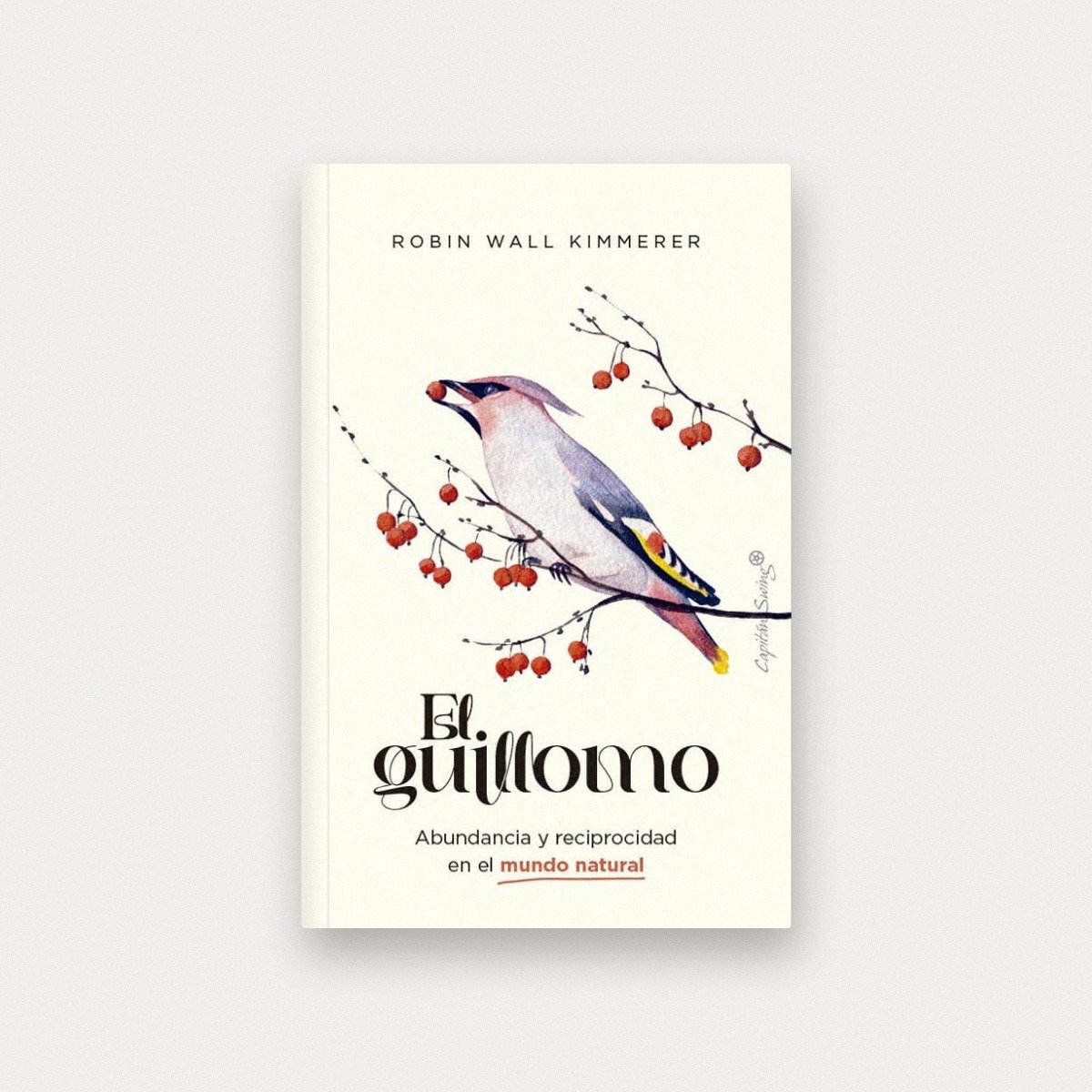 El Guillomo. Abundancia y reciprocidad en el mundo natural