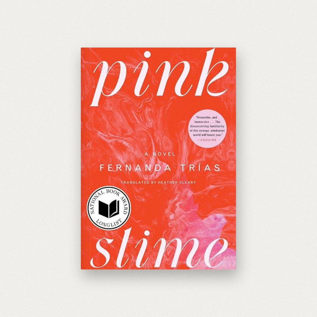 Pink Slime: A Novel